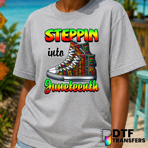 STEPS INTO JUNETEENTH – Black History Month DTF Transfer