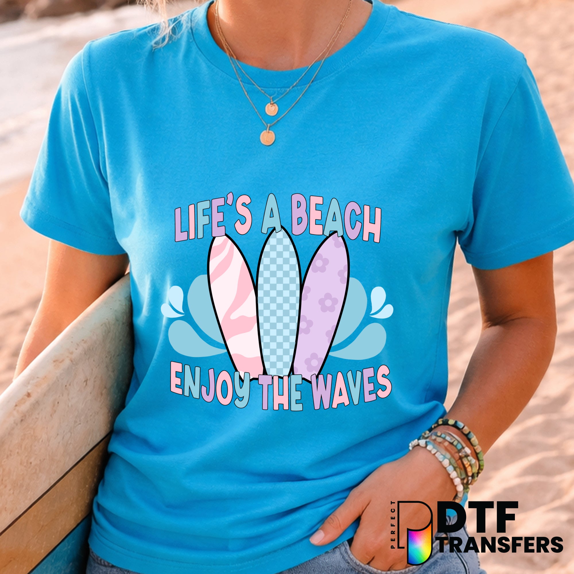 Life's a Beach Enjoy the Waves – Surfing DTF Transfer