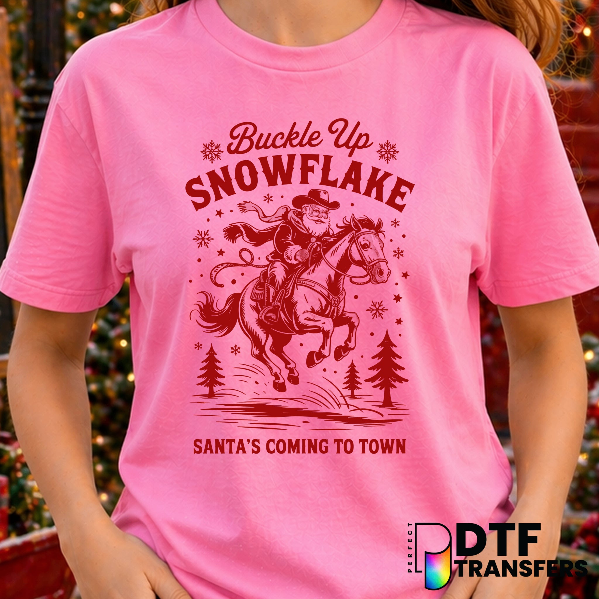 Buckle Up Buttercup It's Christmas Y'all – Christmas DTF Transfer