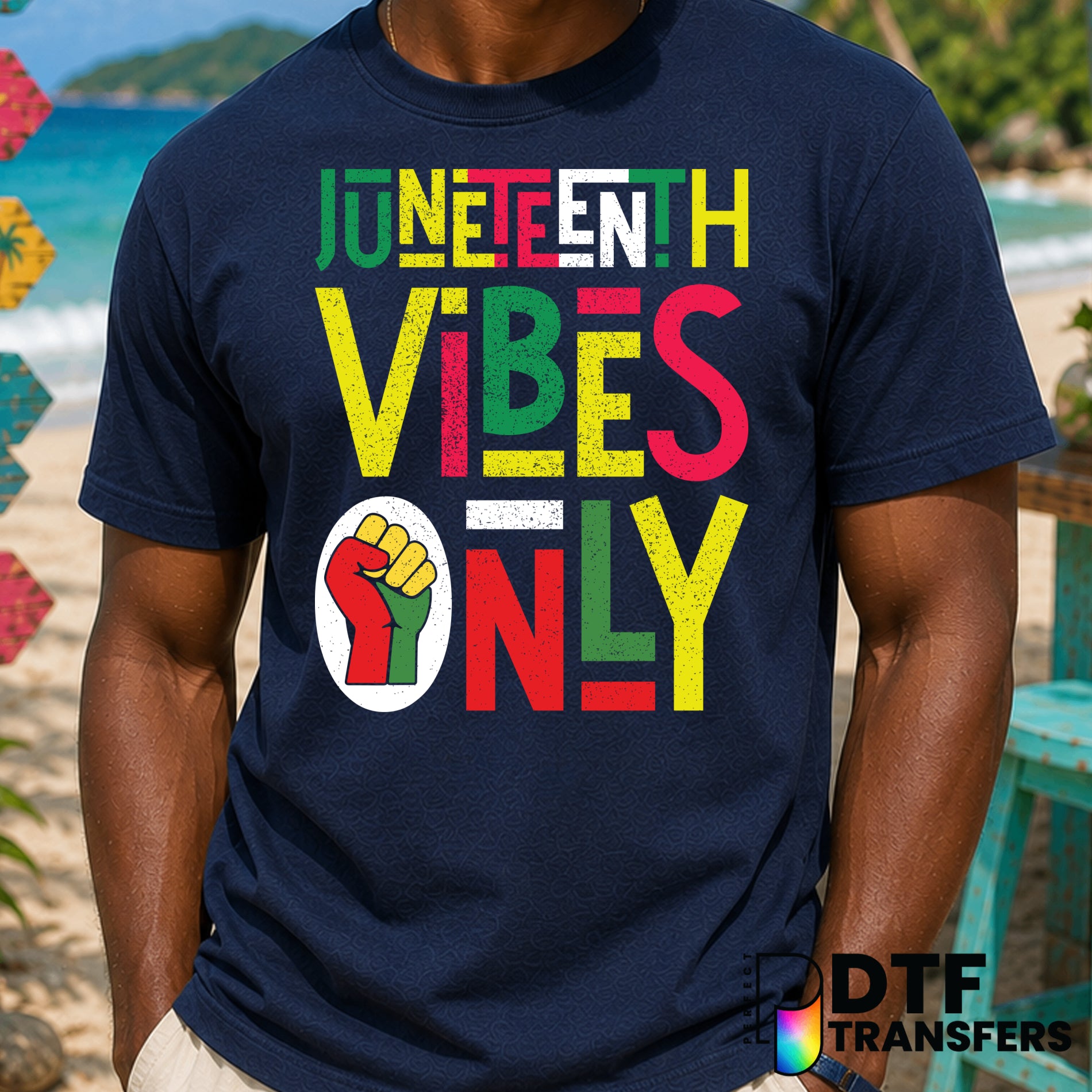 Juneteenth Vibes Only – Black History Month DTF Transfer
