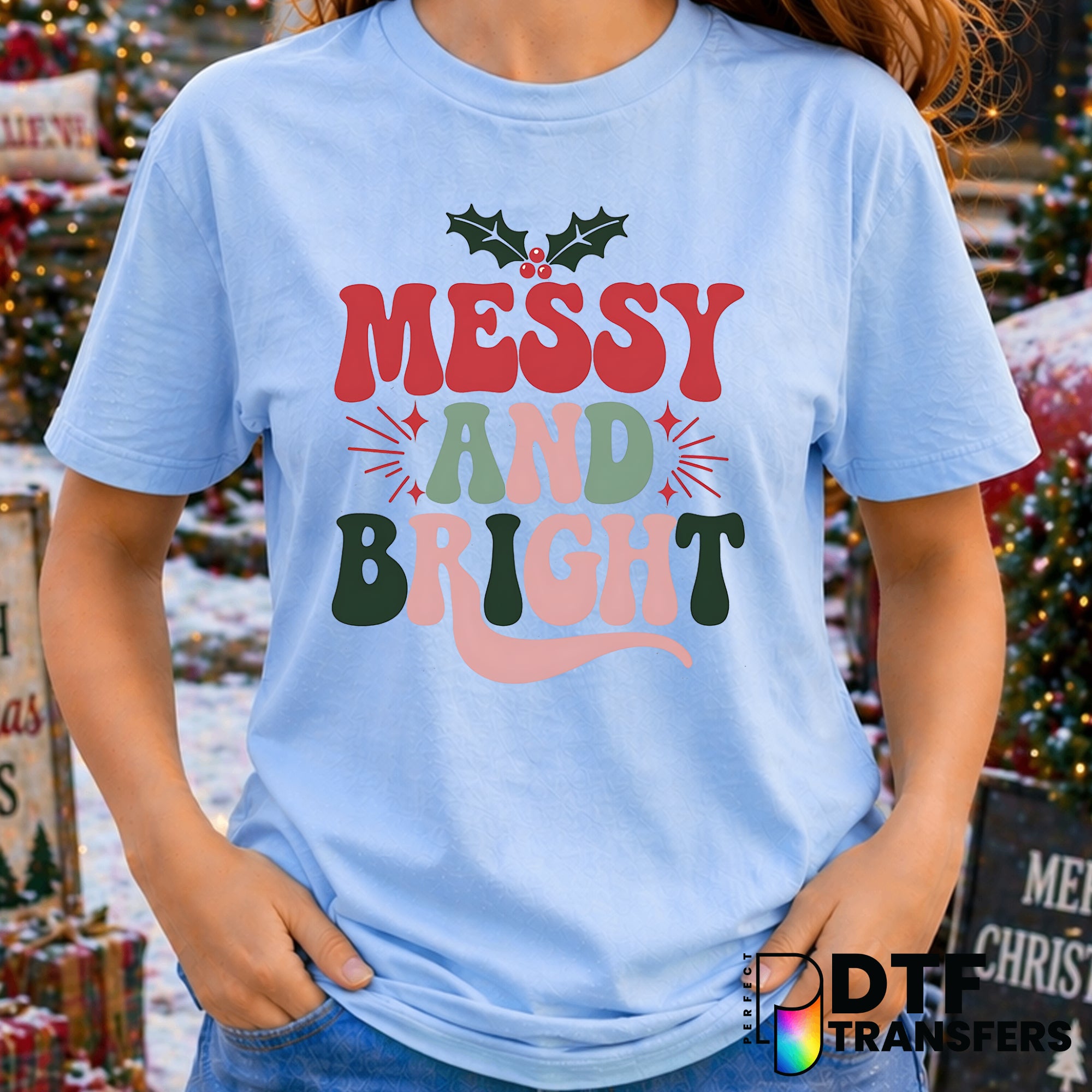 I'm Only A Morning Person On Christmas Morning – Christmas DTF Transfer