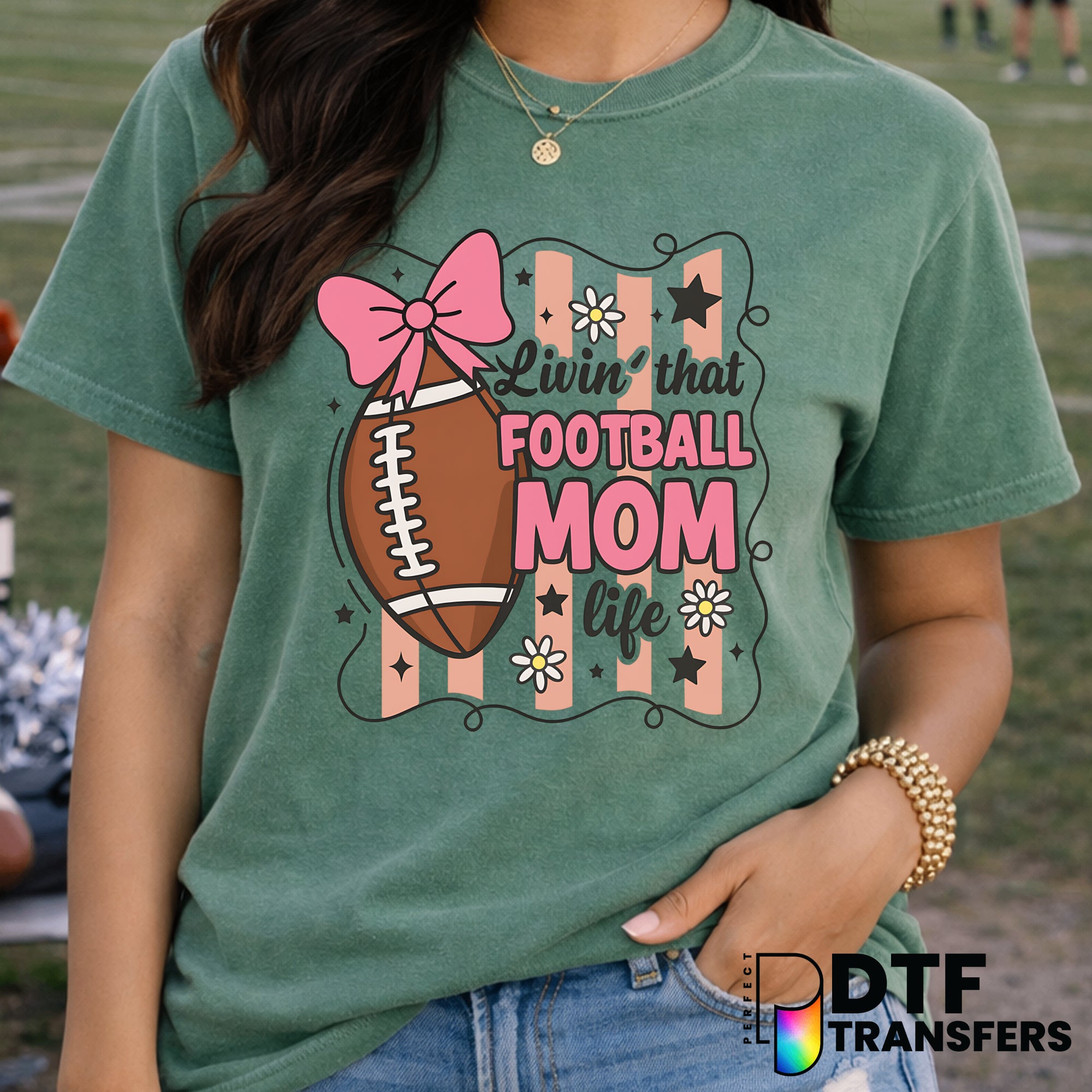 Livin' That Football Mom Life – Football DTF Transfer