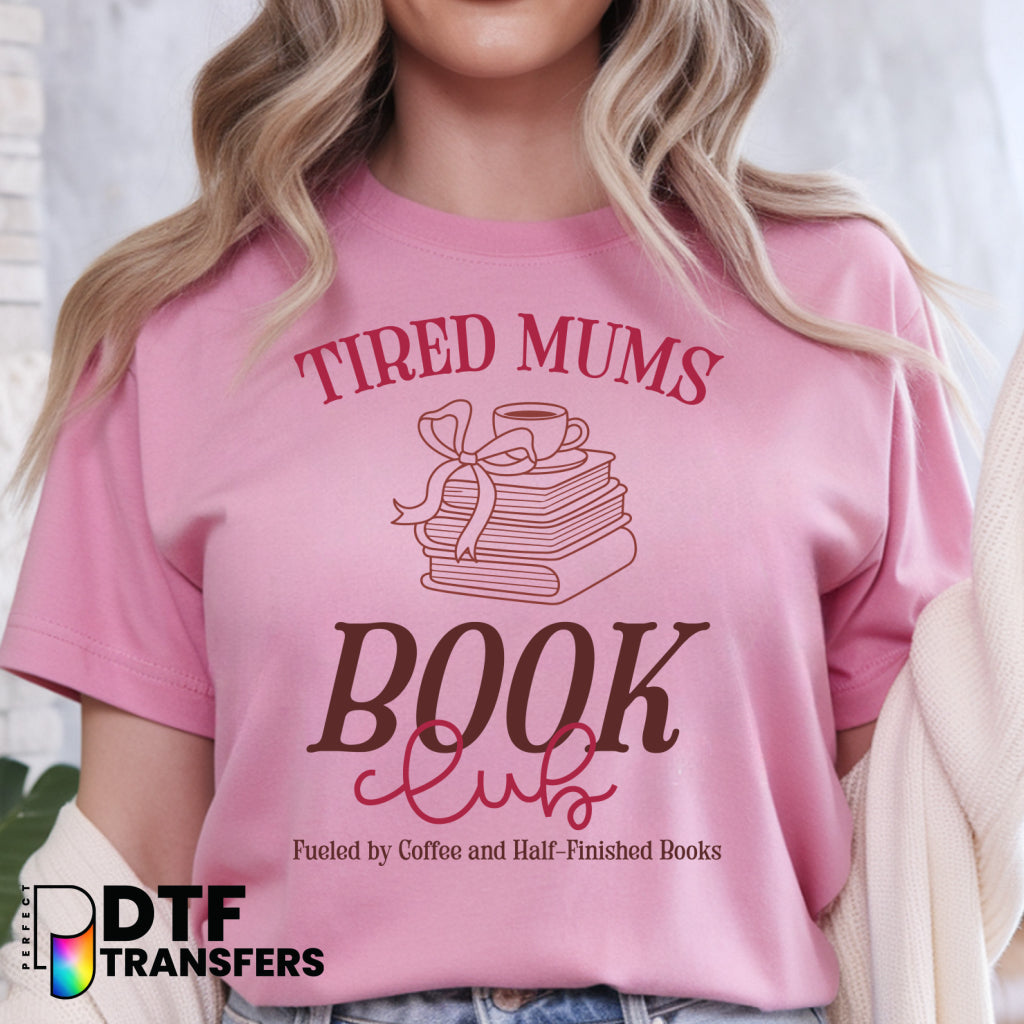 TIRED MOMS BOOK CLUB Reading – Teacher DTF Transfer