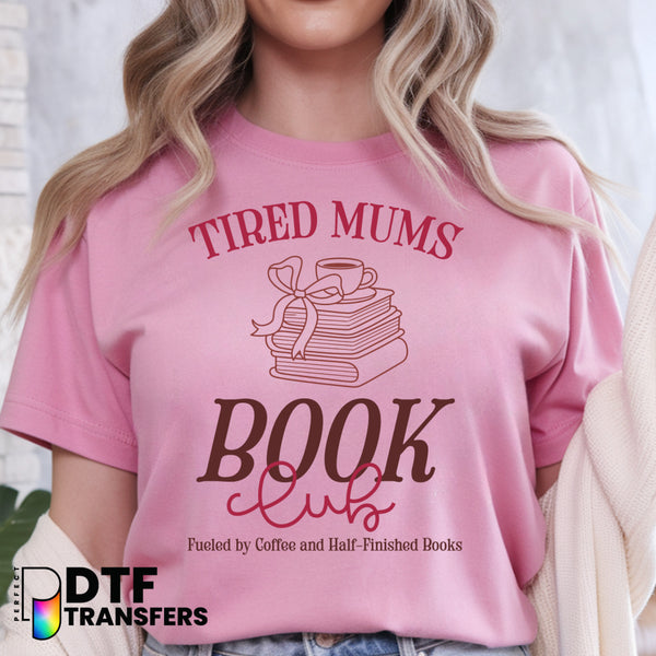 TIRED MOMS BOOK CLUB Reading – Teacher DTF Transfer
