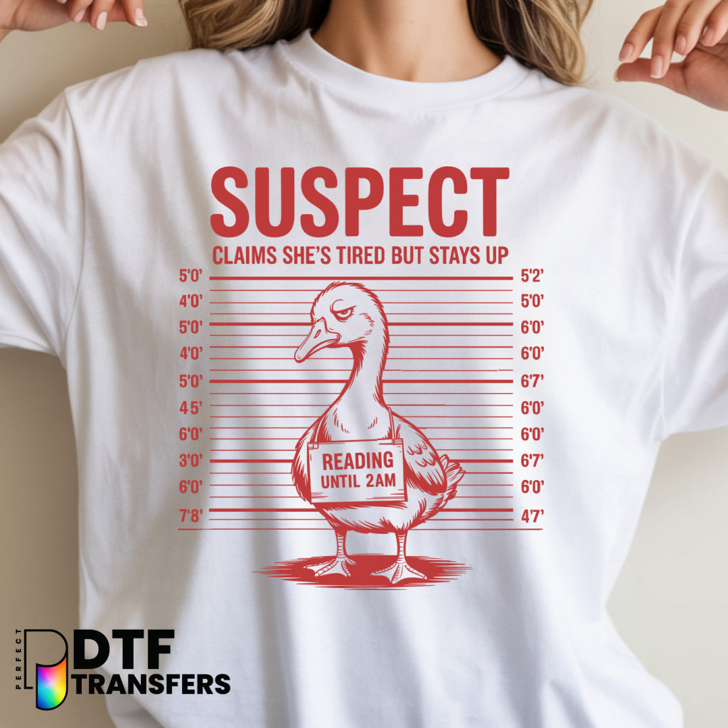 Suspect Reading Until 2am – Teacher DTF Transfer