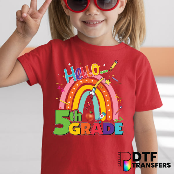 Hello Fifth Grade Welcome Back to School – Teacher DTF Transfer