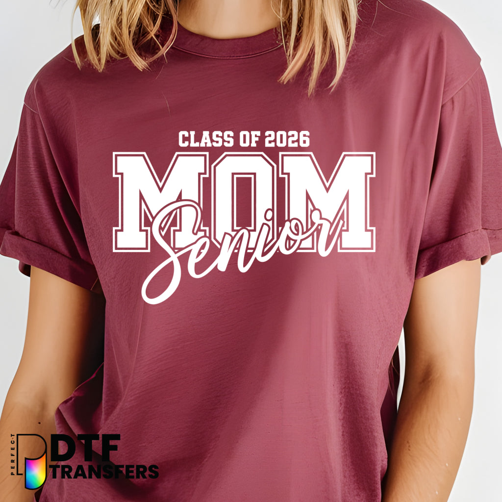 Class of 2026 Senior Mom with Graduation Cap – Teacher DTF Transfer