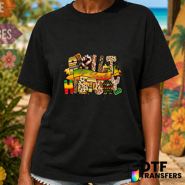 Built by Black History – Black History Month DTF Transfer