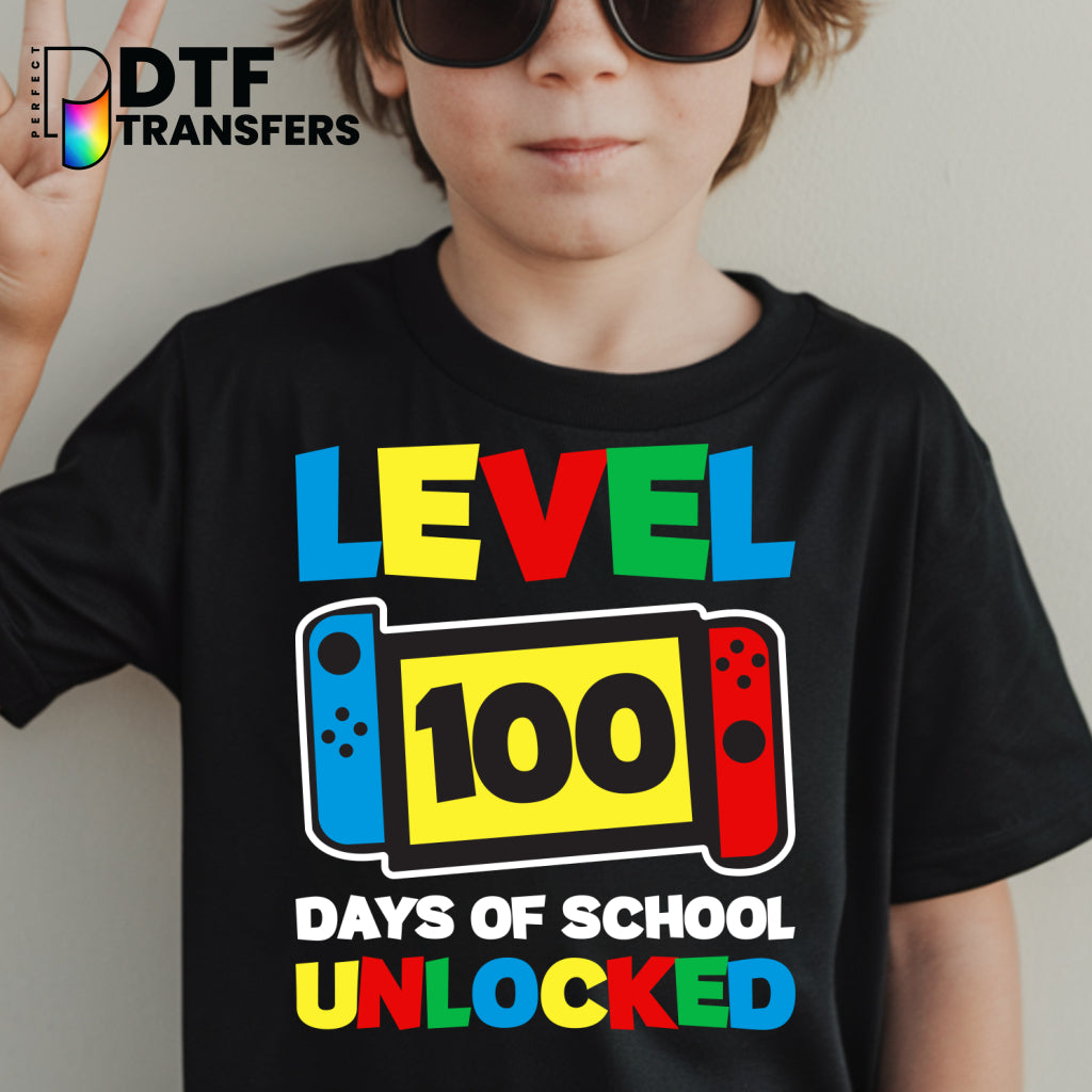 Level 100 Days of School Unlocked – Teacher DTF Transfer