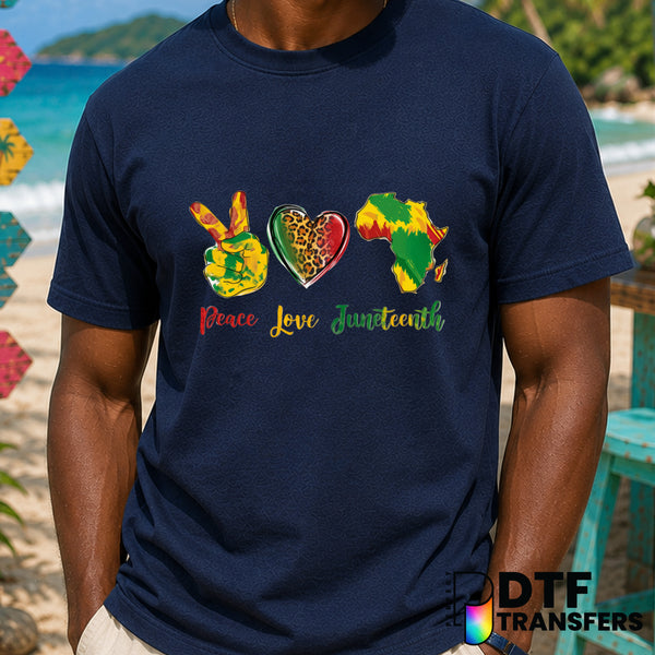 Peace Love Juneteenth – Black History Month DTF Transfer