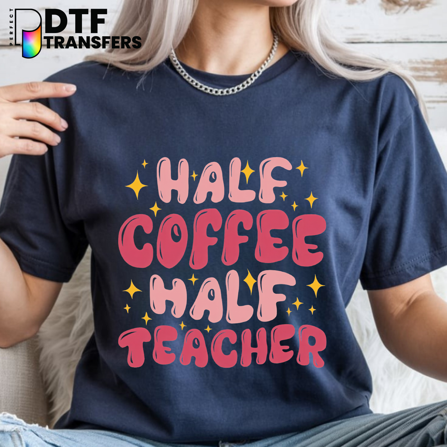 Half Coffee Half Teacher – Teacher DTF Transfer