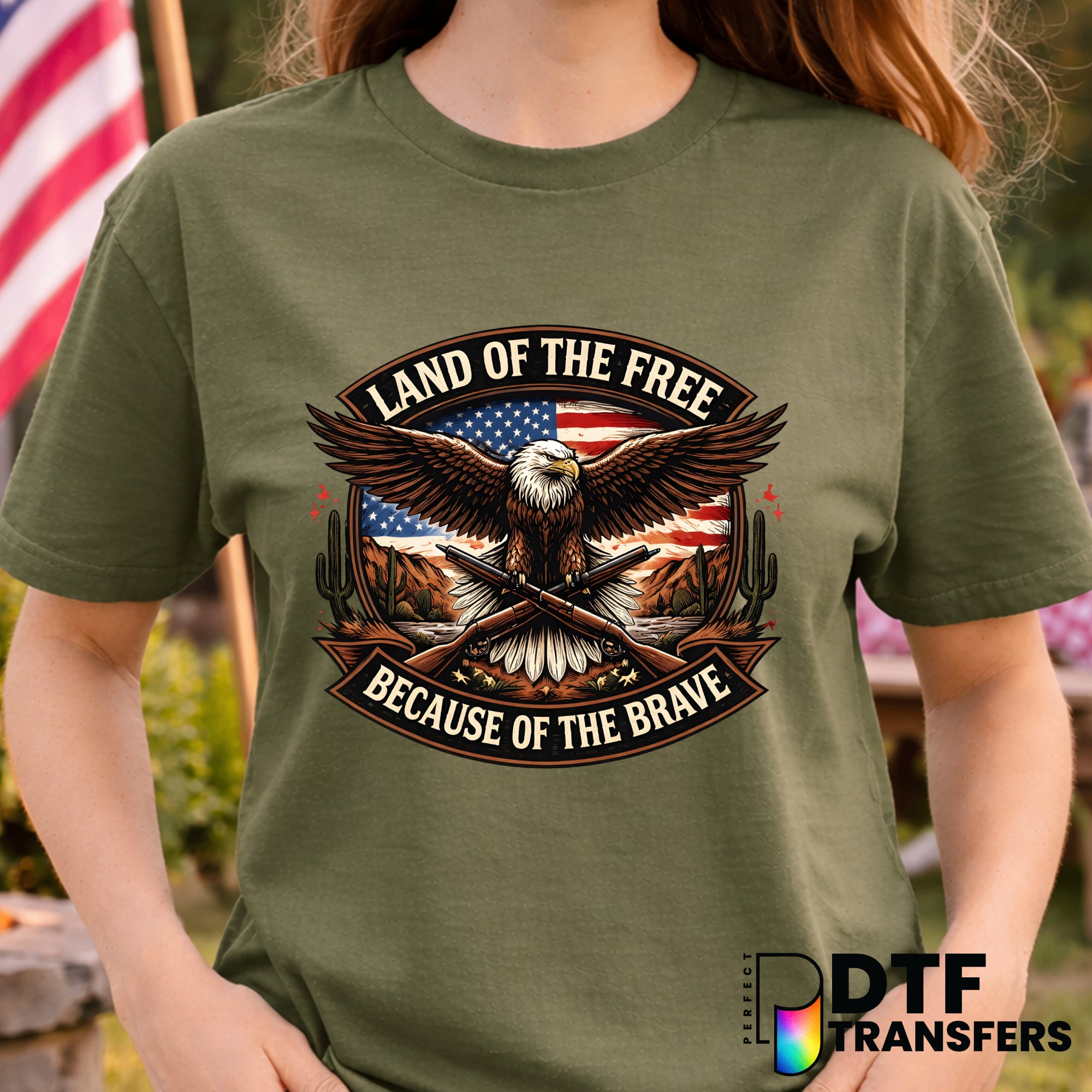 Land Of The Free Because Of The Brave – Fourth of July DTF Transfer