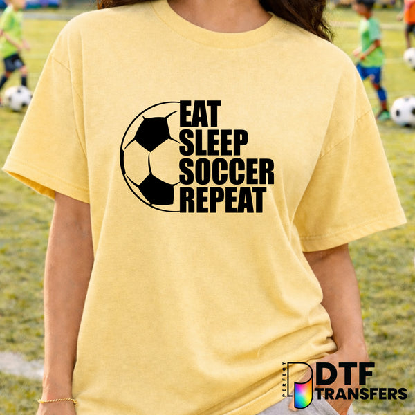 EAT SLEEP SOCCER REPEAT – Soccer DTF Transfer