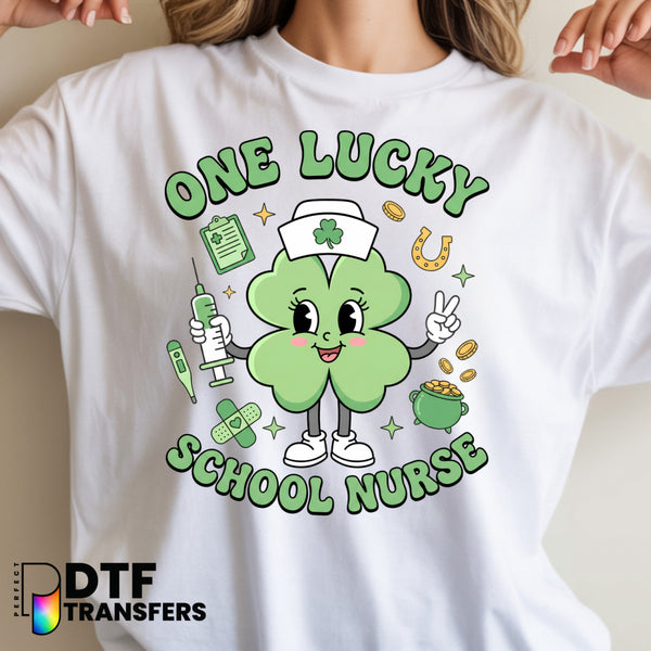 ONE LUCKY SCHOOL NURSE – School Nurse DTF Transfer
