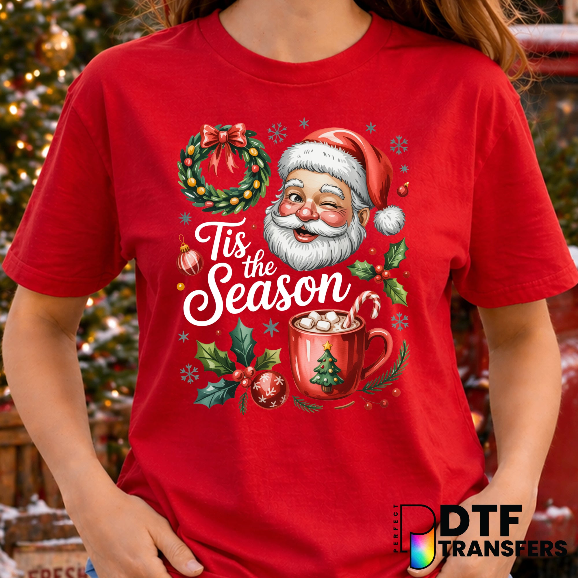 Tis The Season – Christmas DTF Transfer