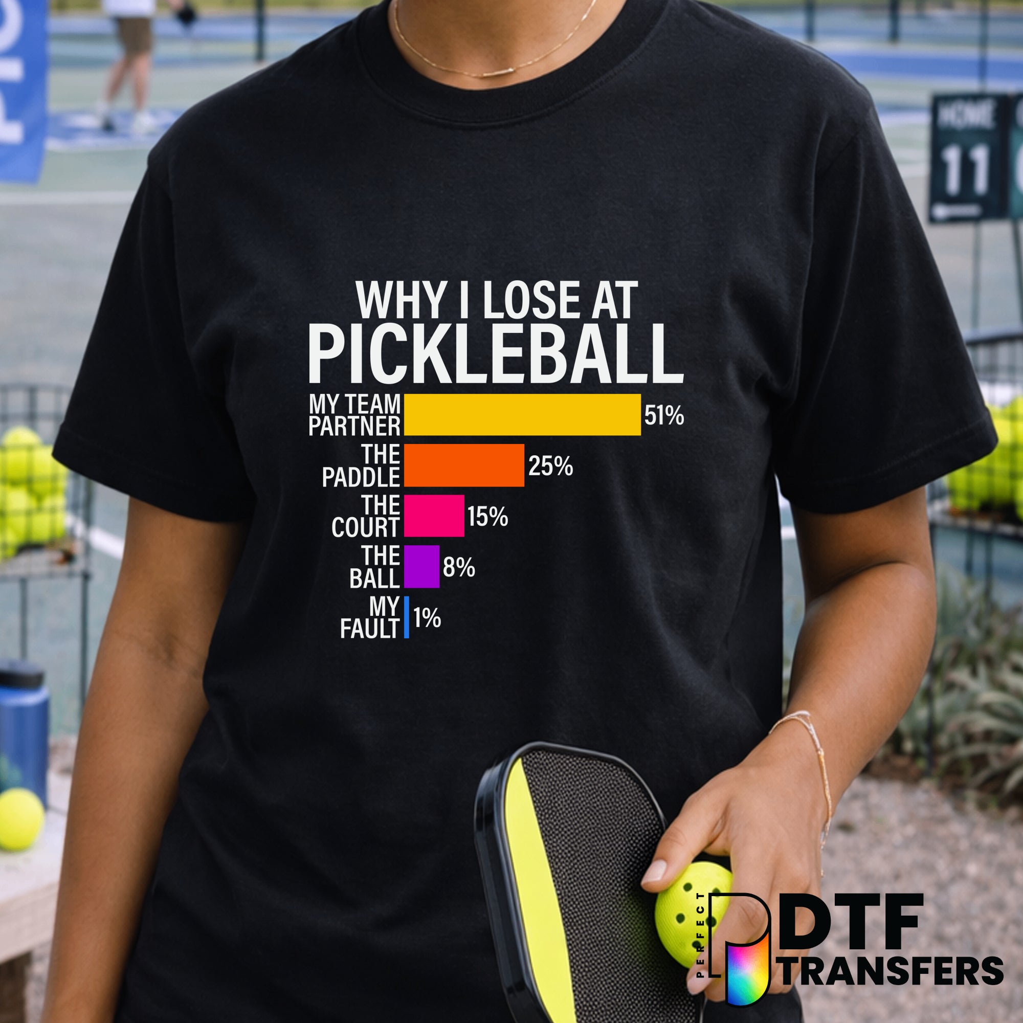 Why I Lose At Pickleball – Pickleball DTF Transfer