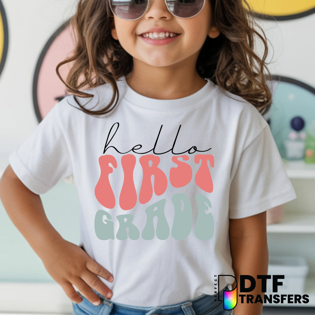 Hello First Grade – Teacher DTF Transfer