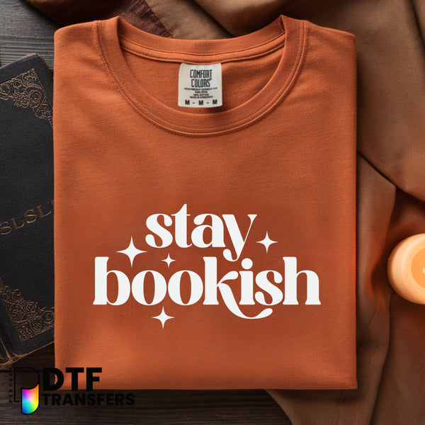 "Stay Bookish" Reading Book Lover – Teacher DTF Transfer
