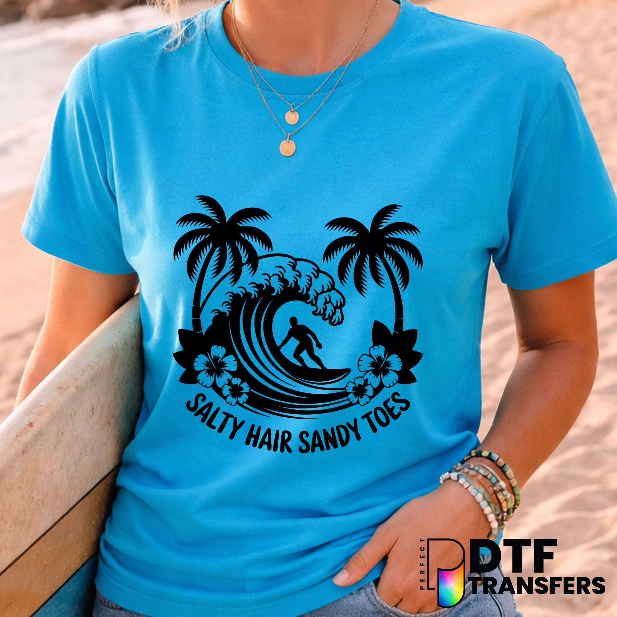 Salty Hair Sandy Toes – Surfing DTF Transfer