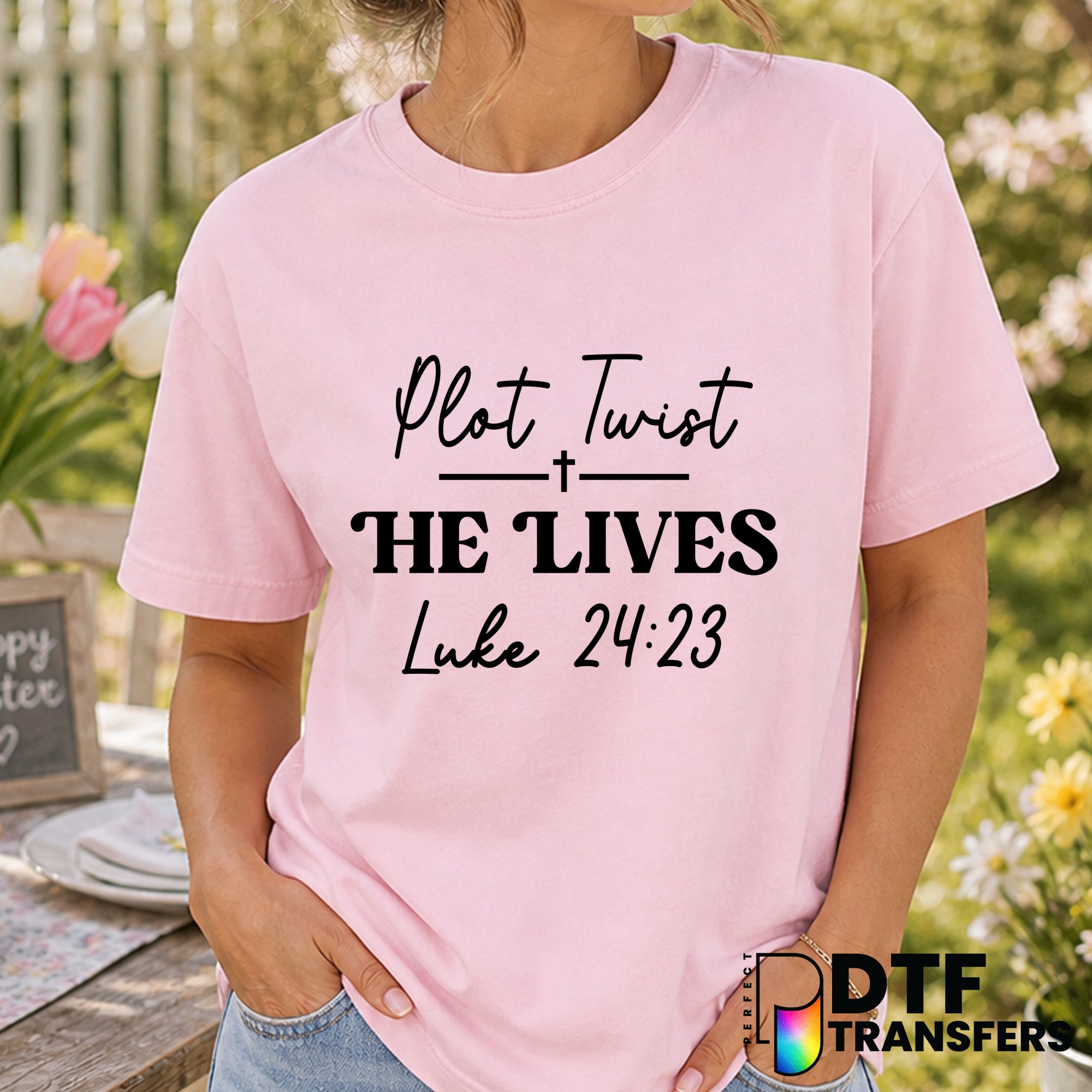 Plot Twist He Lives – Easter DTF Transfer