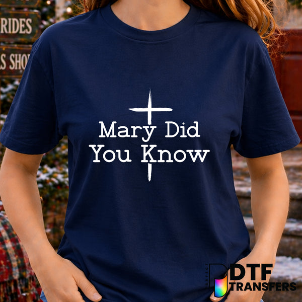 Mary Did You Know – Christmas DTF Transfer