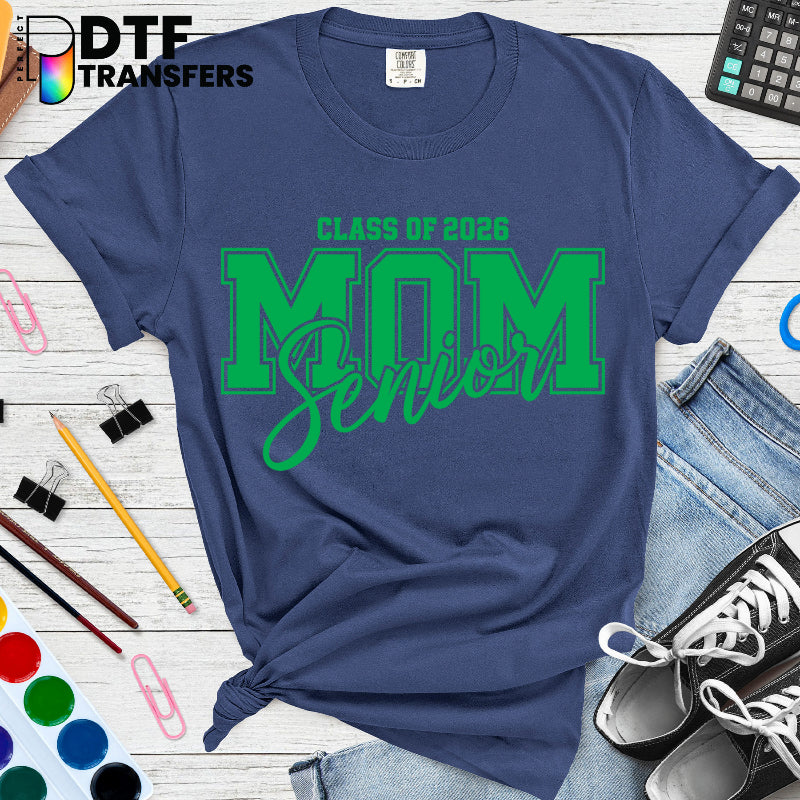 Class of 2026 Senior Mom – Teacher DTF Transfer