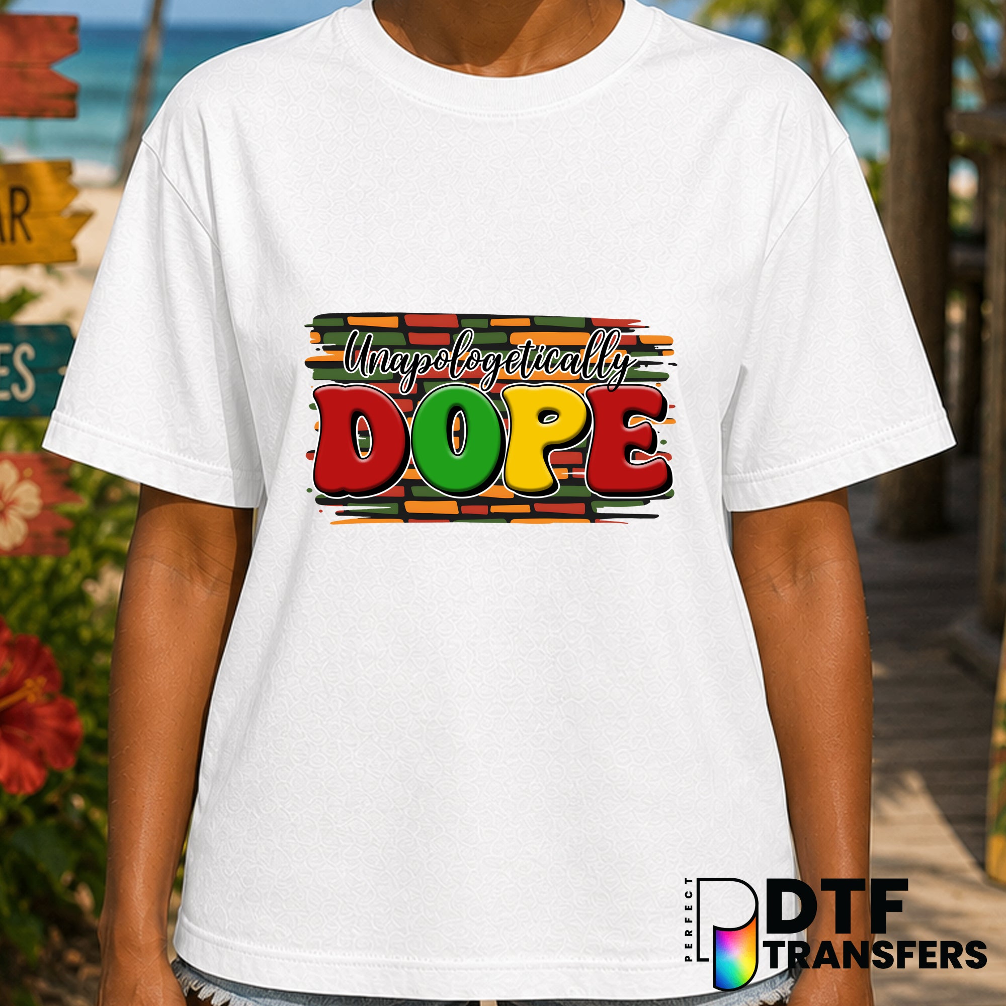 Unapologetically Dope Black History – Black History Month DTF Transfer