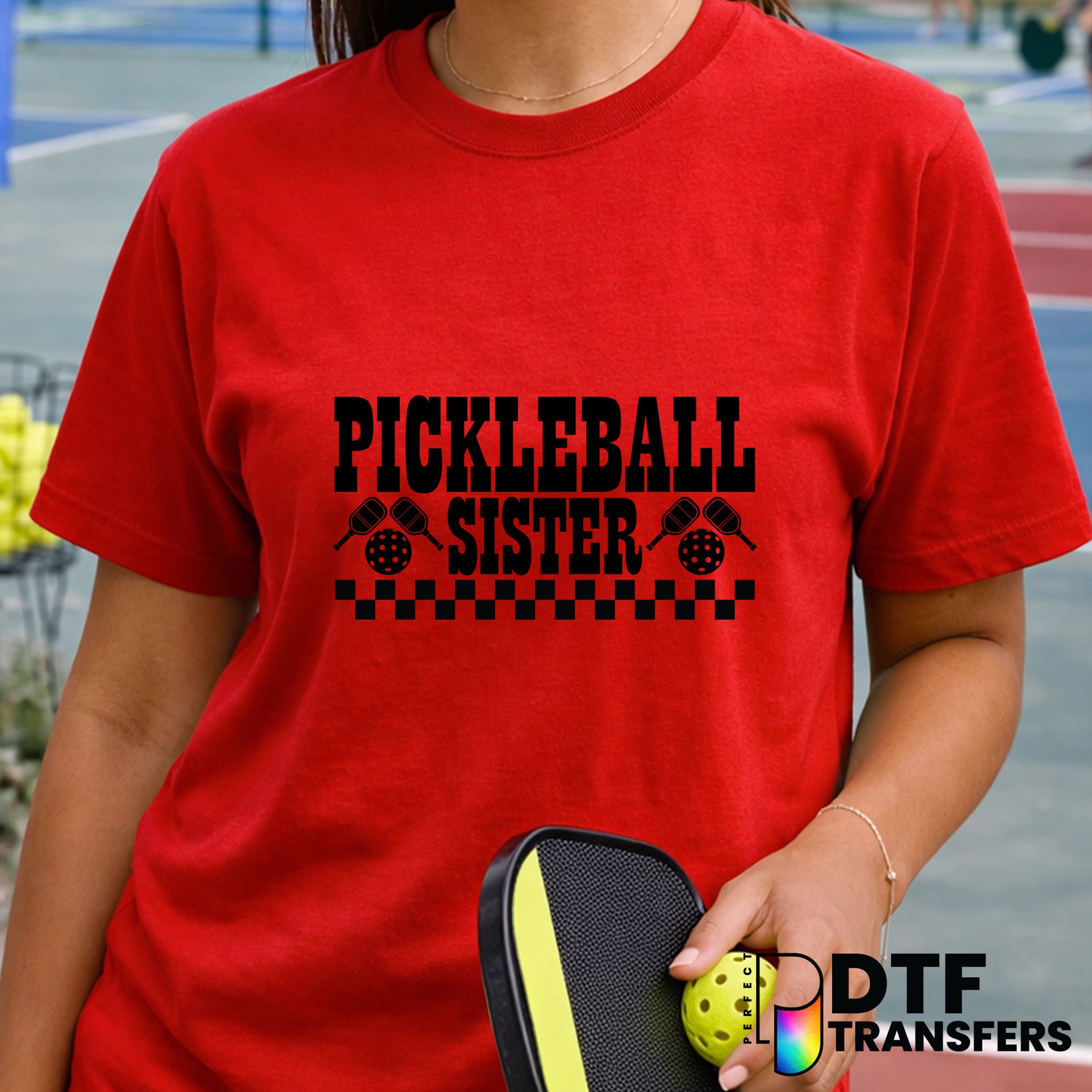 Pickleball Sister – Pickleball DTF Transfer