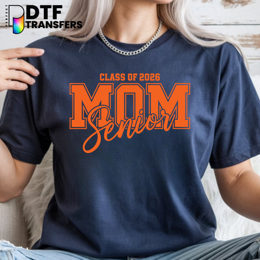 Class of 2026 Senior Mom GRADUATION – Teacher DTF Transfer
