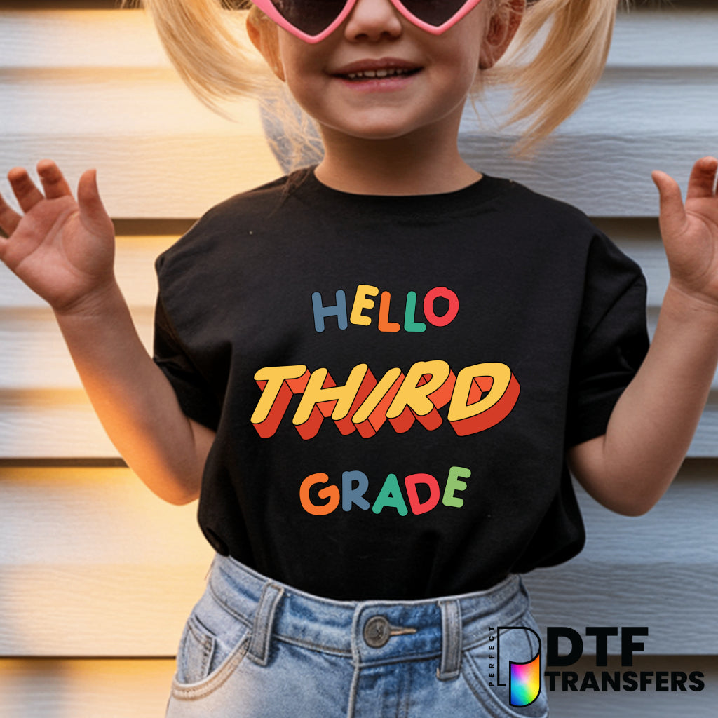 Hello Third Grade – Teacher DTF Transfer