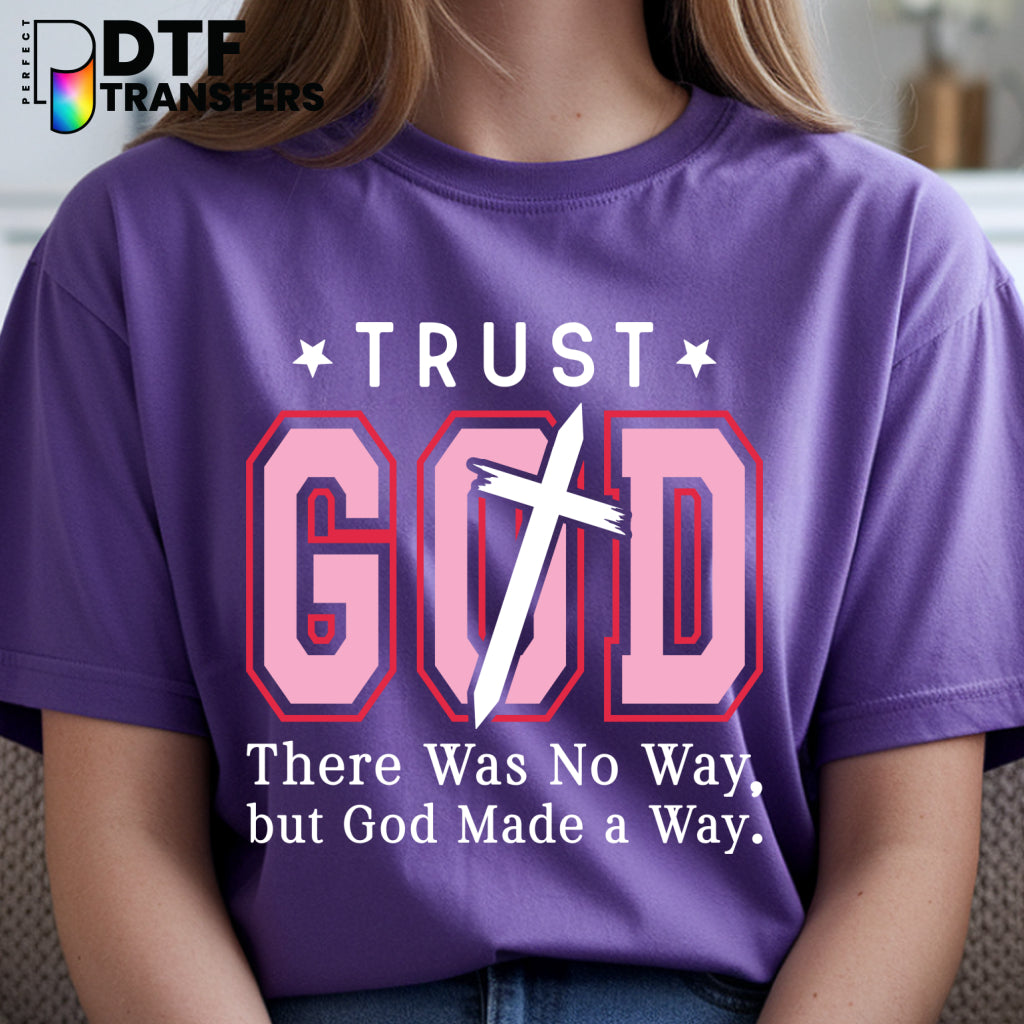 Trust God Pink and Red Cross – Religious Teacher DTF Transfer