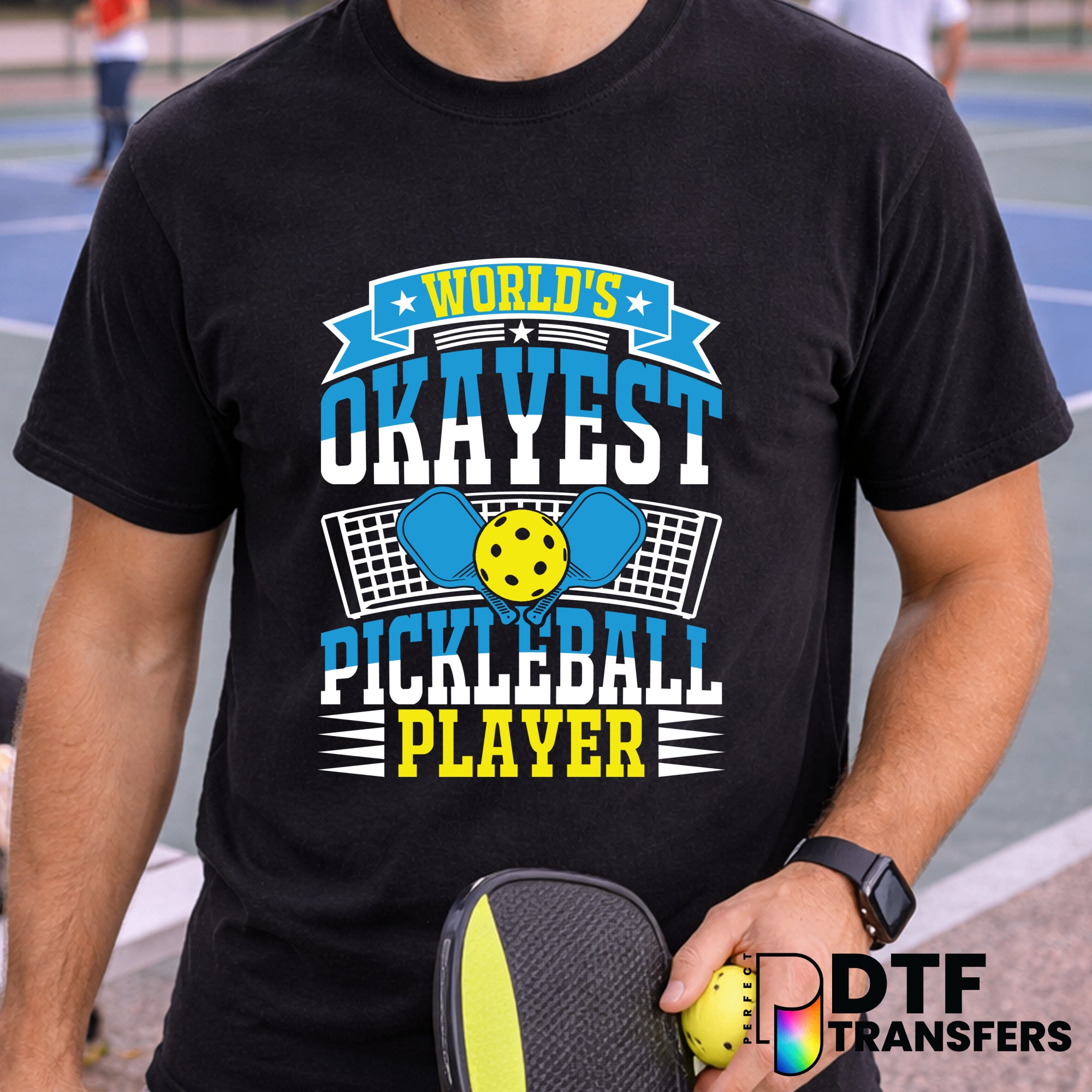 World's Okayest Pickleball Player – Pickleball DTF Transfer