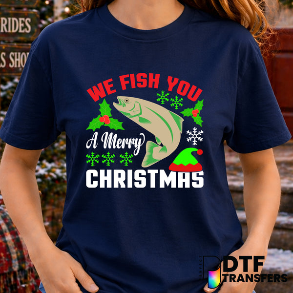 We Fish You A Merry Christmas – Christmas DTF Transfer