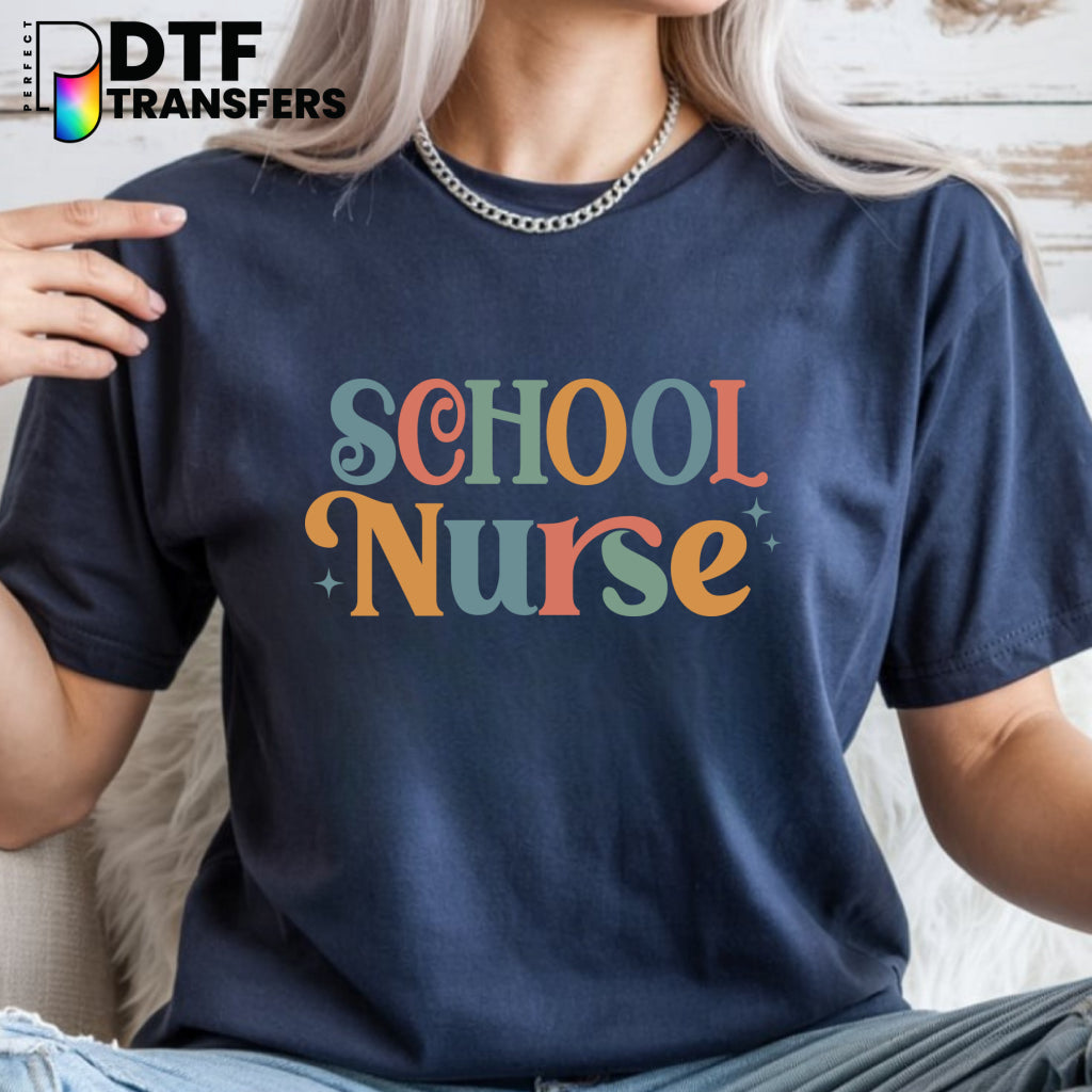 School Nurse – School Nurse DTF Transfer