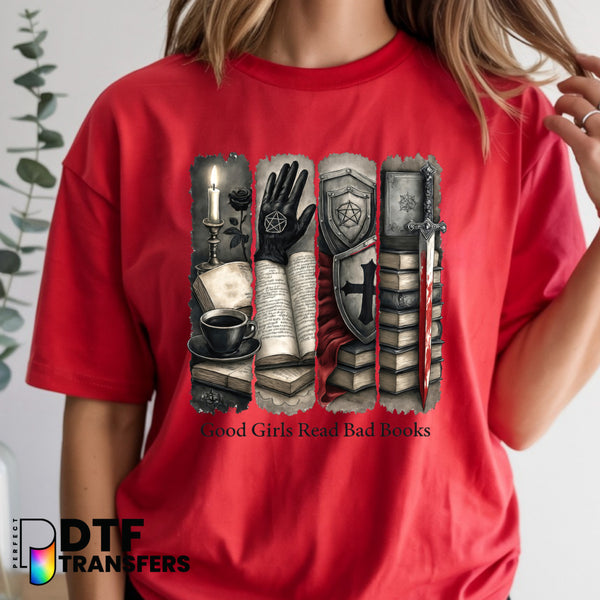 Good Girls Read Bad Books – Teacher DTF Transfer