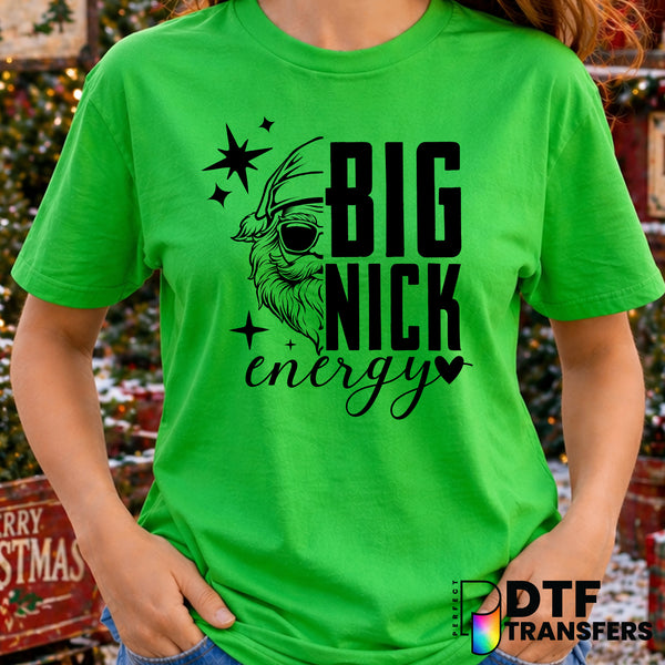 BIG NICK ENERGY – Christmas DTF Transfer