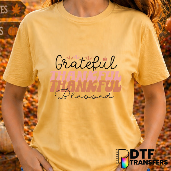 Grateful Thankful Blessed – Thanksgiving DTF Transfer