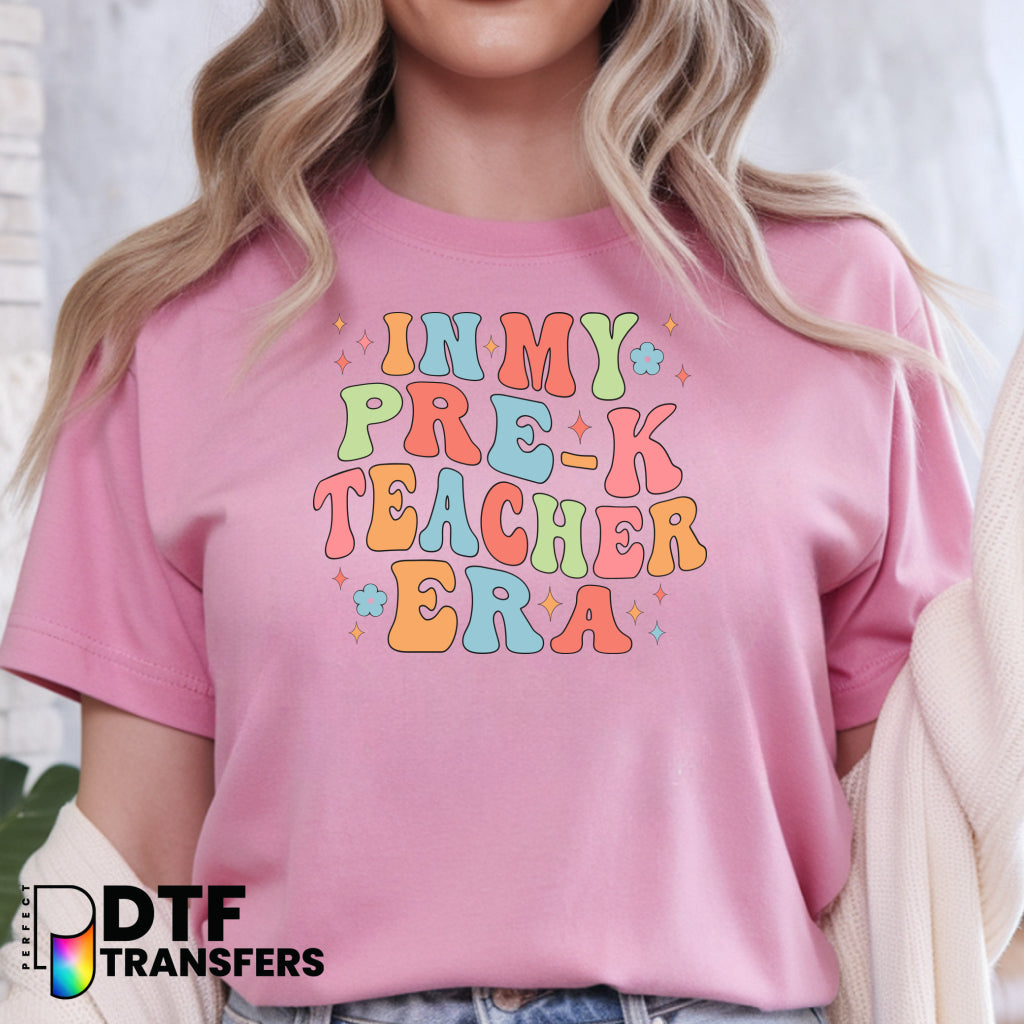 IN MY PRE-K TEACHER ERA – Teacher DTF Transfer