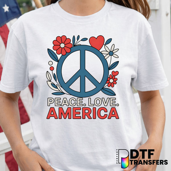 Peace Love America – Fourth of July DTF Transfer