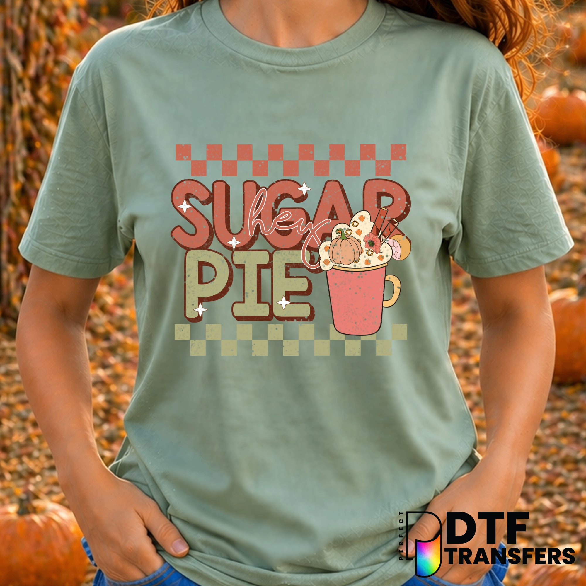 Hey Sugar Pie Retro Checkered Thanksgiving Coffee Grunge – DTF Transfer
