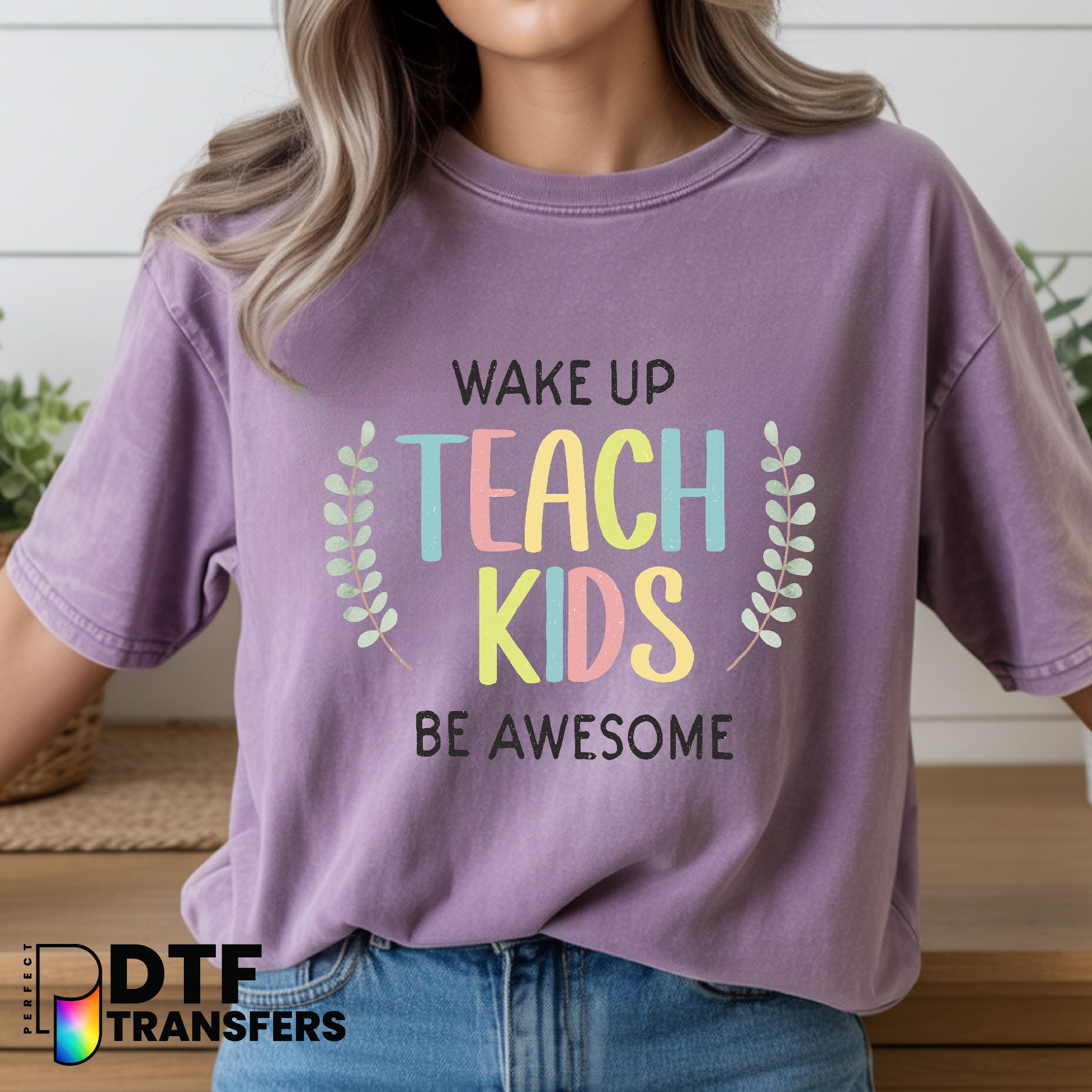 Wake Up Teach Kids Be Awesome with Sun Graphic – Teacher DTF Transfer