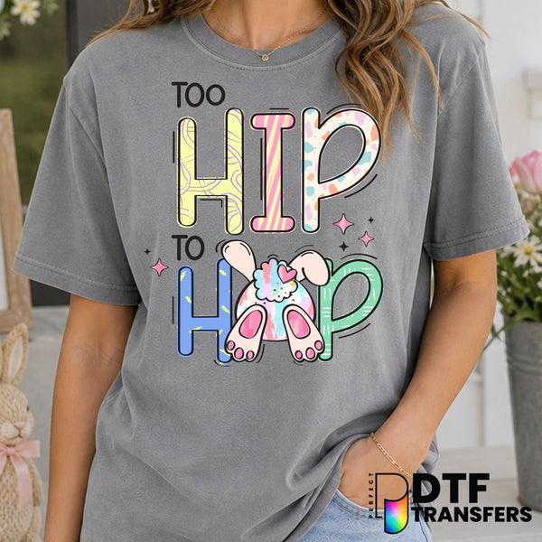 Too Hip To Hop – Easter DTF Transfer