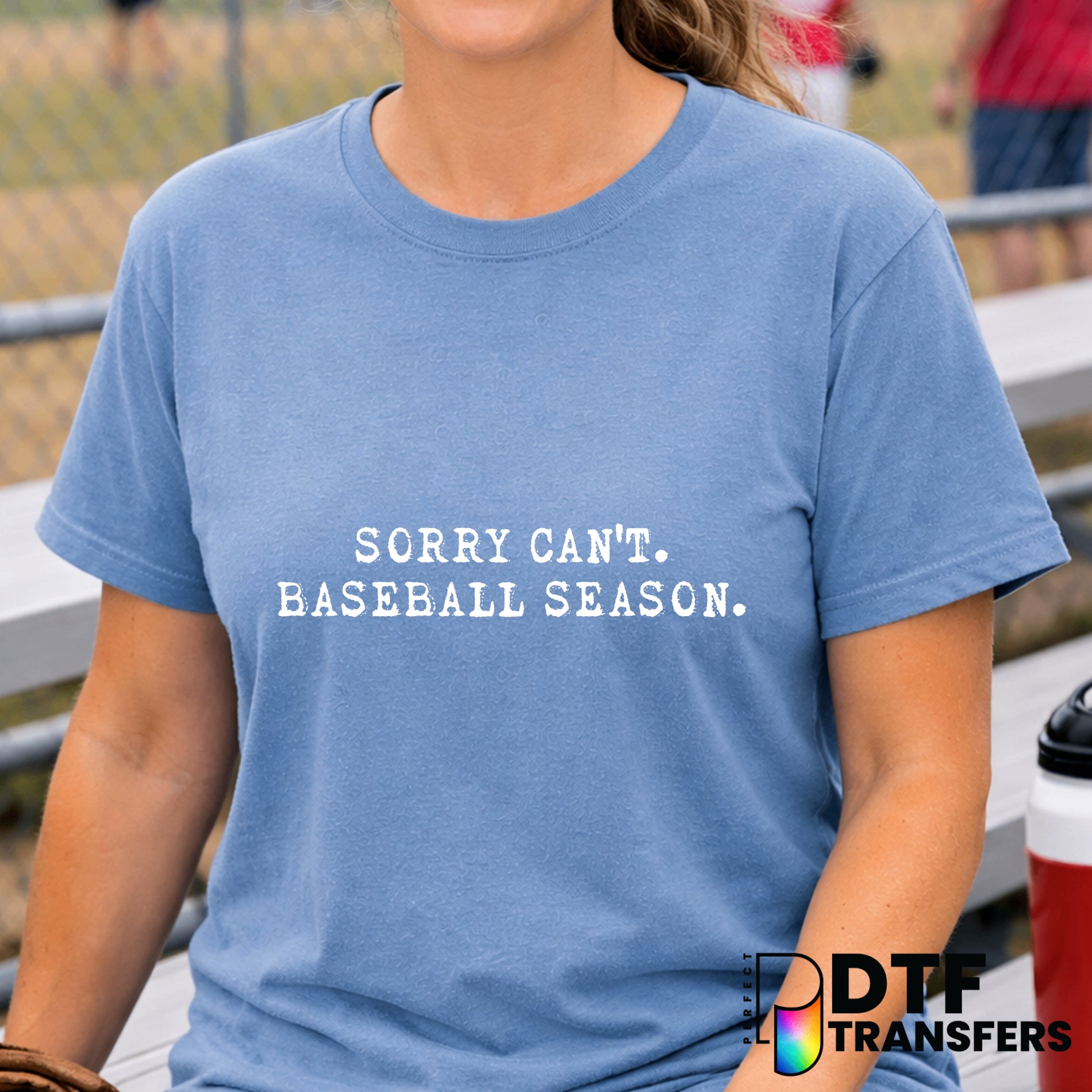 Sorry Can't Baseball Season – Baseball DTF Transfer
