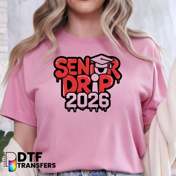 Bold Senior Drip 2026 Graduation – Teacher DTF Transfer