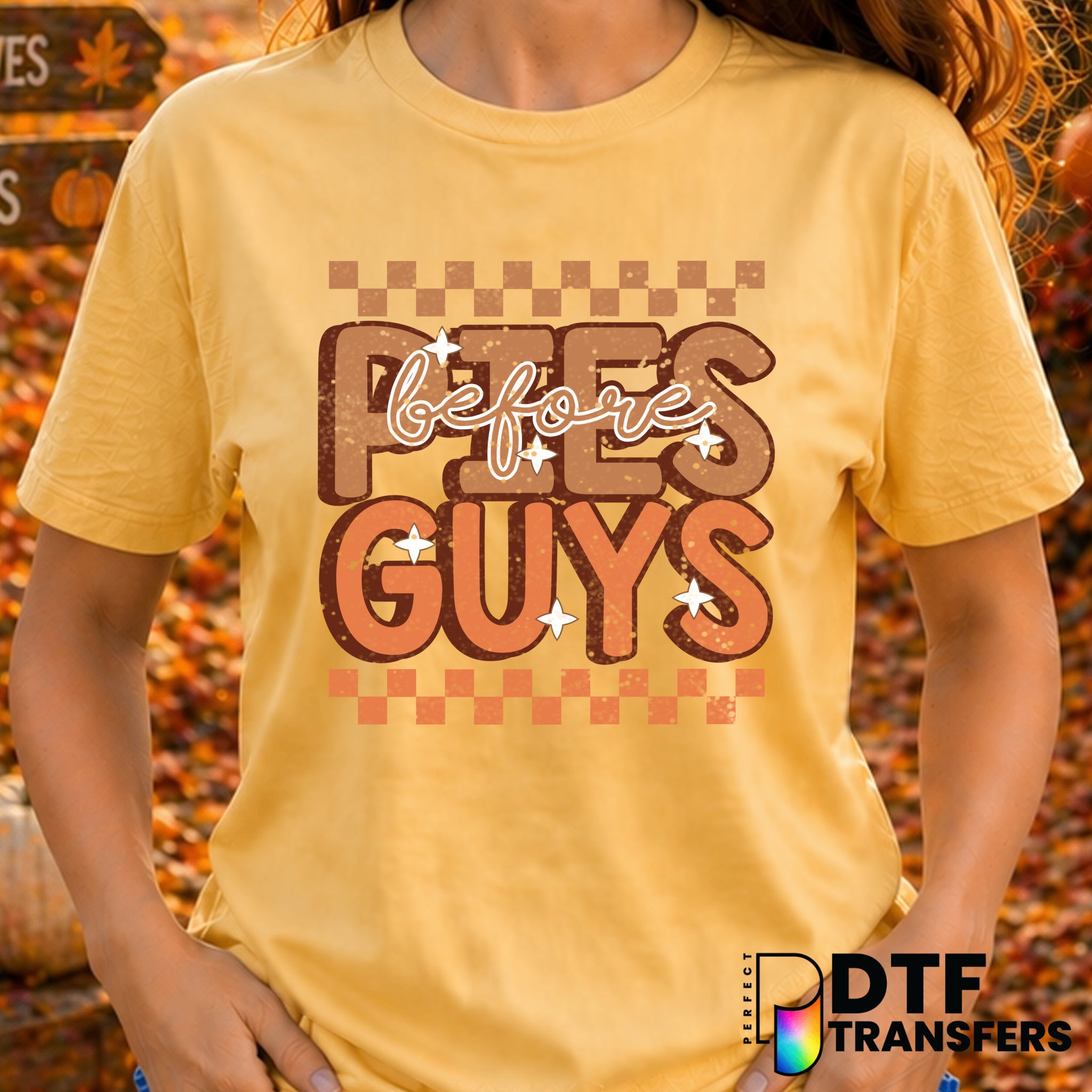 Pie Before Guys – Thanksgiving DTF Transfer