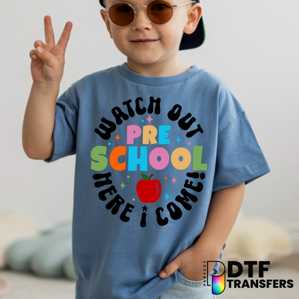 Watch out Pre-K Here I Come – Teacher DTF Transfer