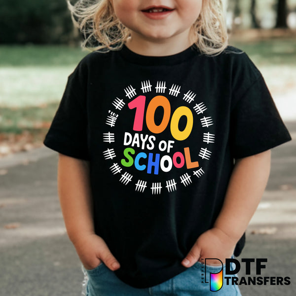 100 DAYS OF SCHOOL – Celebrate Teacher Milestone DTF Transfer