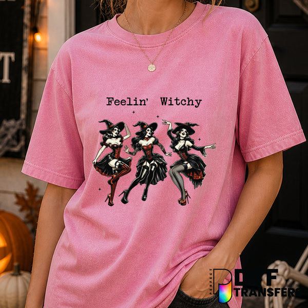 Feelin' Witchy – Halloween DTF Transfer