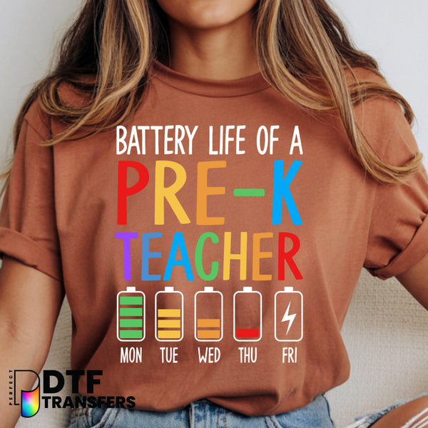 Battery Life of a Pre-K Teacher – Teacher DTF Transfer