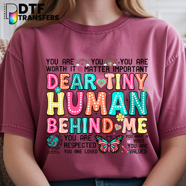 Dear Tiny Humans Behind Me - Teacher – Teacher DTF Transfer